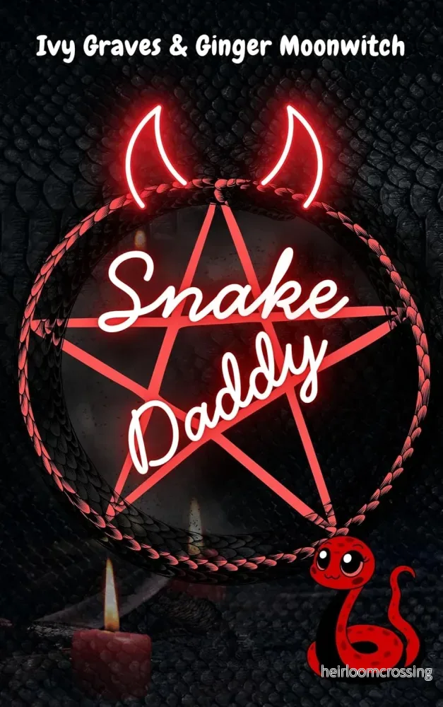Snake Daddy, by Ivy Graves & Ginger Moonwitch (softback, english edition) Snake Daddy, by Ivy Graves & Ginger Moonwitch (softback, english edition)
