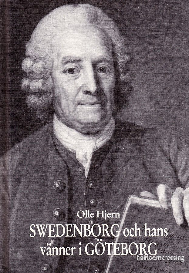 Swedenborg och hans vänner i Göteborg Swedenborg och hans vänner i Göteborg