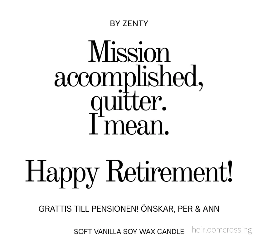 Personalised Mission Accomplished, quitter. Scented Candle