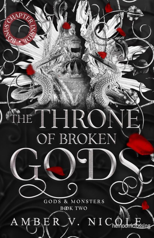 The Throne of Broken Gods (Gods And Monsters #2), by Amber V. Nicole (softback, english edition) The Throne of Broken Gods (Gods And Monsters #2), by Amber V. Nicole (softback, english edition)