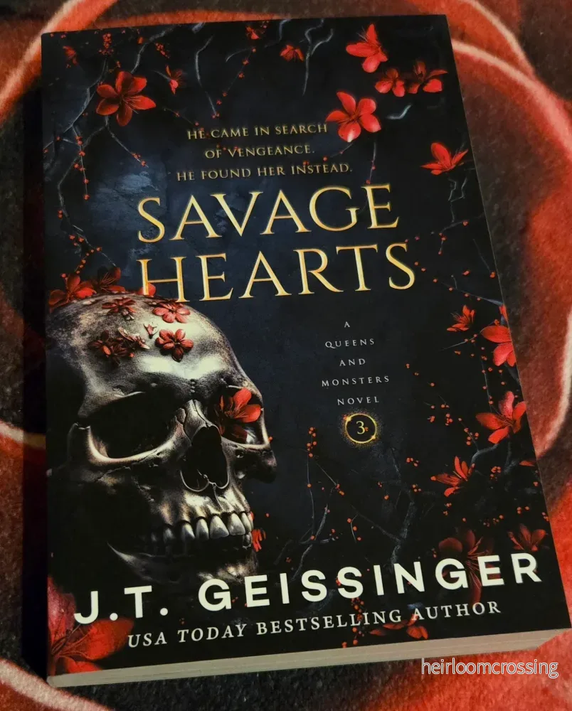 Savage Hearts (Queens And Monsters #3), by J.T. Geissinger (softback, english edition) Savage Hearts (Queens And Monsters #3), by J.T. Geissinger (softback, english edition)