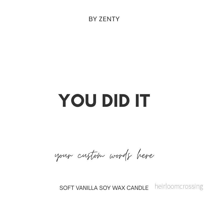 Personalised You Did It Scented Candle