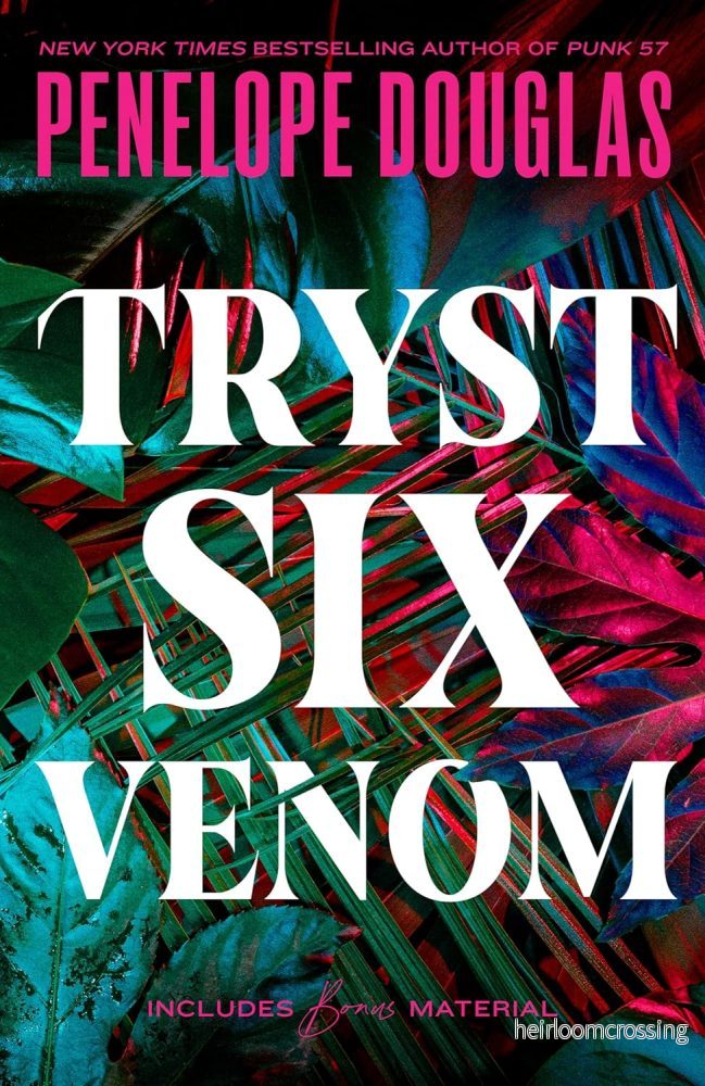Tryst Six Venom, by Penelope Douglas (softback, english edition)