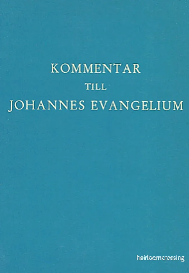 Kommentar till Johannes Evangelium