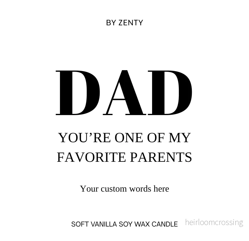 Personalised Dad You’re One of My Favorite Parents Scented Candle Personalised Dad You’re One of My Favorite Parents Scented Candle
