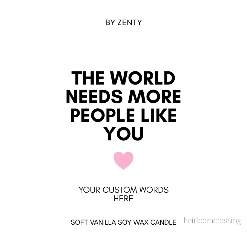 Personalised World needs more people like you Scented Candle Personalised World needs more people like you Scented Candle