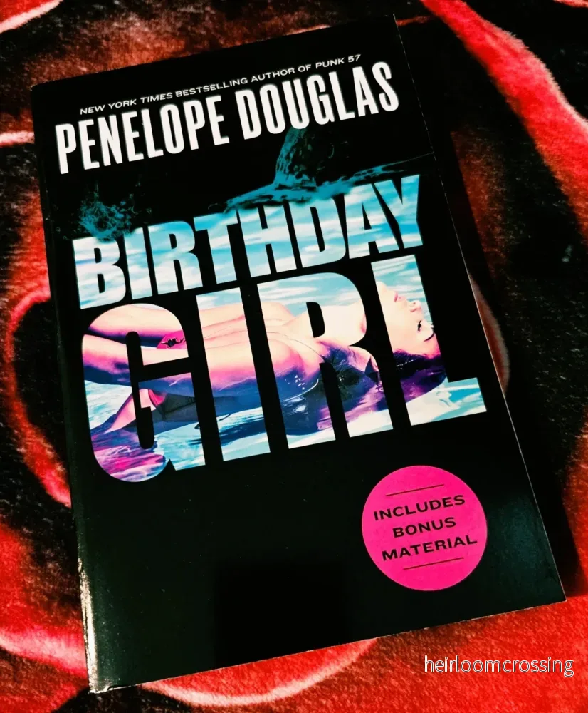 Birthday Girl, by Penelope Douglas (softback, english edition) Birthday Girl, by Penelope Douglas (softback, english edition)