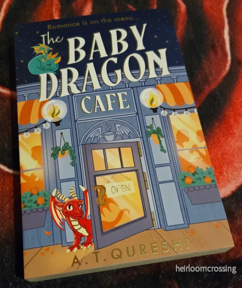 The Baby Dragon Cafe (The Baby Dragon-series #1), by A.T. Qureshi (softback, english edition)