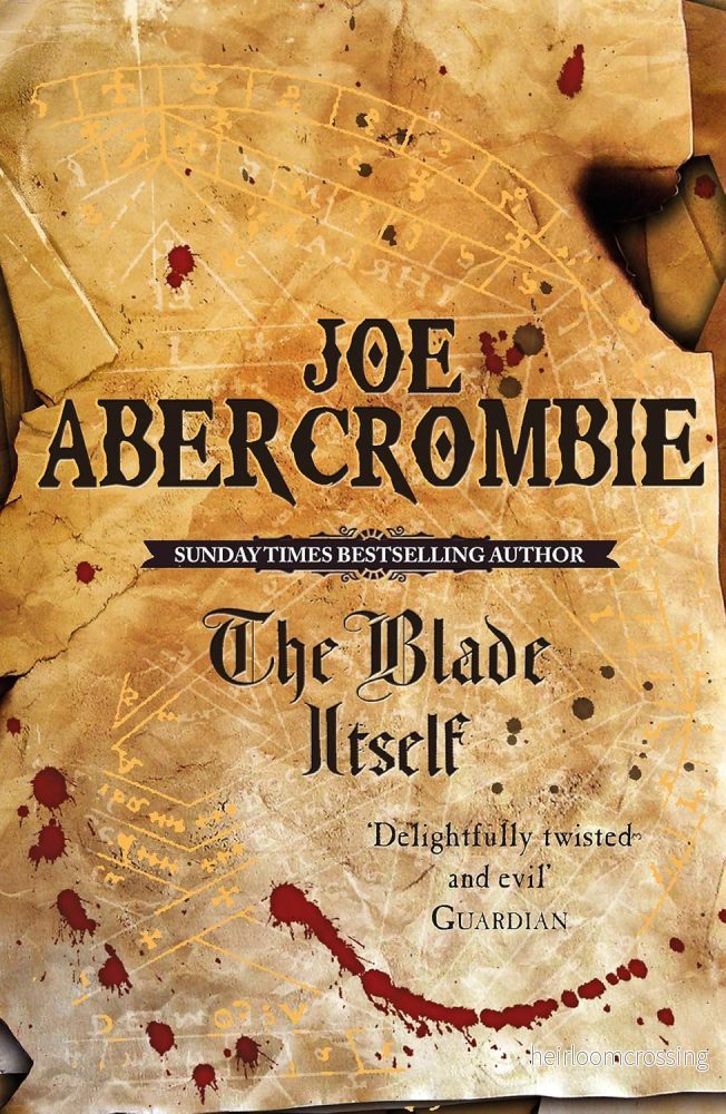 The Blade Itself (The First Law #1), by Joe Abercrombie (softback, english edition) The Blade Itself (The First Law #1), by Joe Abercrombie (softback, english edition)