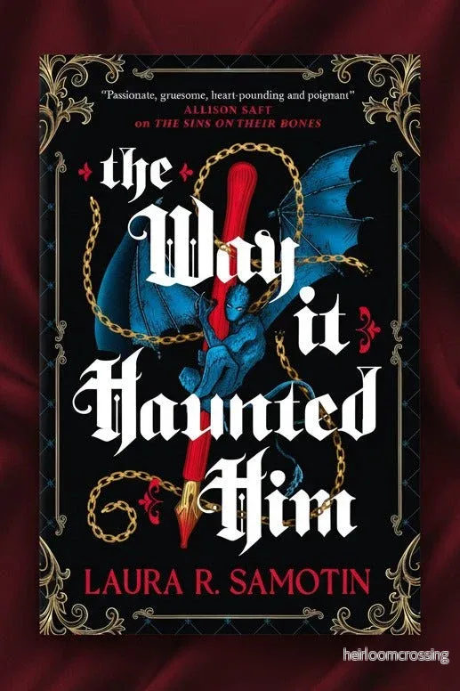 The Way It Haunted Him, by Laura R. Samotin (softback, englsih edition) The Way It Haunted Him, by Laura R. Samotin (softback, englsih edition)