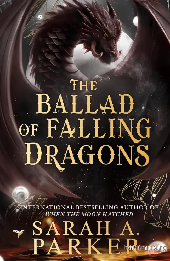 (S) The Ballad of Falling Dragons (Moonfall #2), by Sarah A. Parker (softback, english edition) (S) The Ballad of Falling Dragons (Moonfall #2), by Sarah A. Parker (softback, english edition)