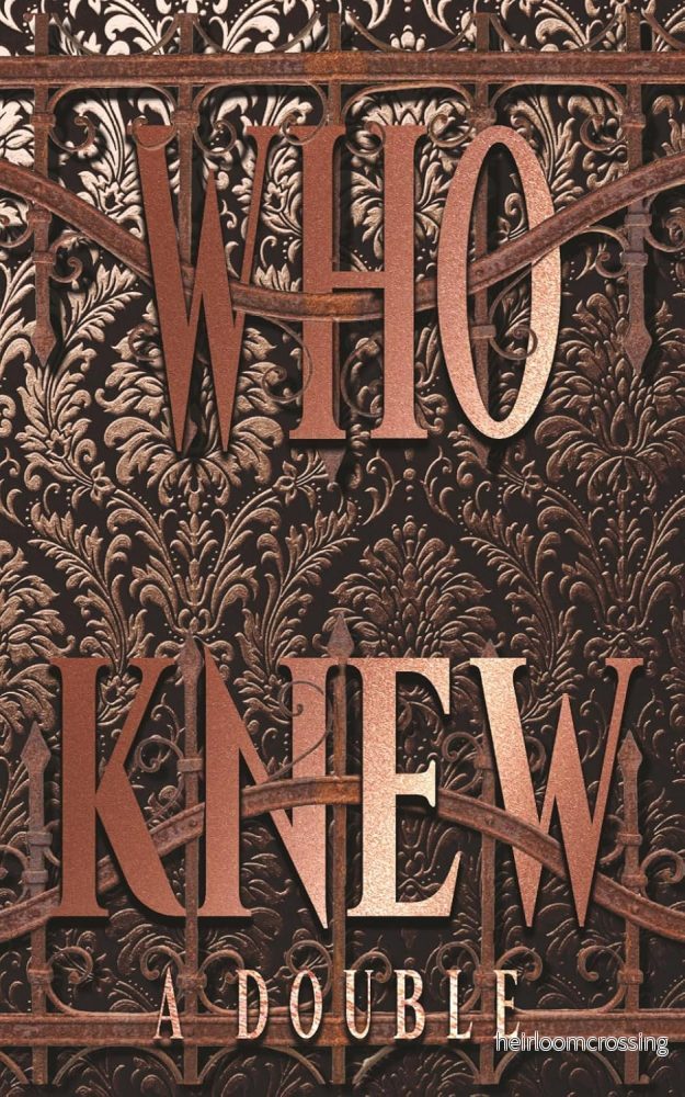 Who Knew, by A. Double (softback, english edition)
